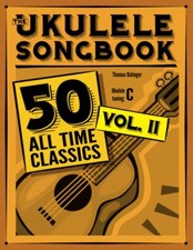 The Ukulele Songbook: 50 All