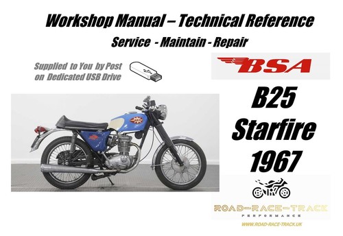 Bsa b25 starfire - , service