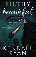 Filthy beautiful love 2 - beautiful,