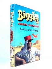 Biggles Foreign Legionnaire