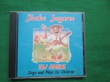 TAJ MAHAL - SHAKE SUGAREE -