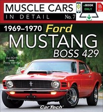 1969-1970 Ford Mustang Boss 429 Muscle Cars In Detail  Book Facts Numbers