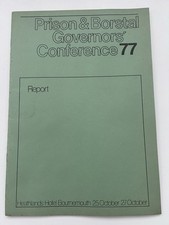 Prison & Borstal Governors’ Conference Report Bournemouth 1977 V Rare Booklet