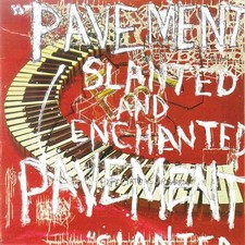 Pavement | Slanted And