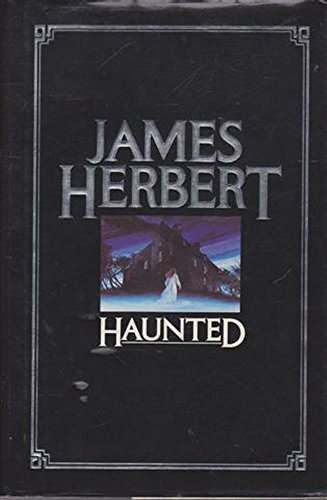 Haunted ntw james herbert - ntw-james,