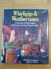 WHIRLIGIGS AND WEATHERVANES