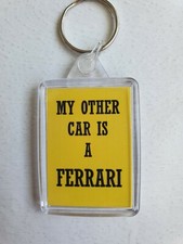 my other car is a ferrari yellow  double Sided Large Keyring Key Ring Fob Chain