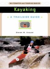 Kayaking: Whitewater and