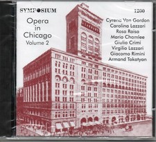 OPERA IN CHICAGO VOLUME 2 -