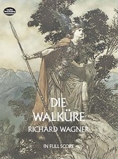 Die Walkure (Music Scores): In
