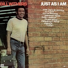Bill Withers Just As I Am