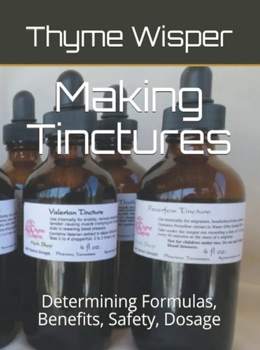Making tinctures thyme - by,