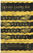 FORD 100E ANGLIA PREFECT ESCORT SQUIRE ORIG. 1958 OWNERS ILLUSTRATED PARTS LIST