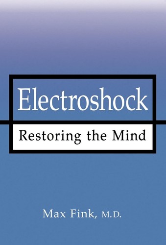 Electroshock restoring the - restoring,