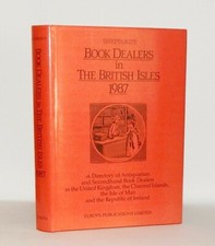 SHEPPARD'S BOOK DEALERS IN THE BRITISH ISLES 1987 Directory