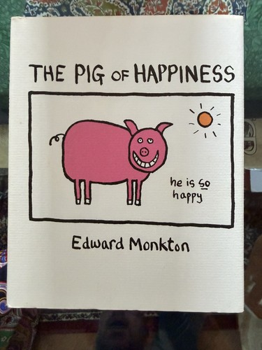 The pig happiness edward - happiness, by