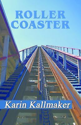 Roller coaster kallmaker - coaster, by