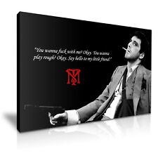 SCARFACE Tony Montana Quotes
