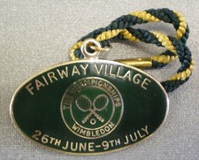 WIMBLEDON LAWN TENNIS ENAMEL Badge THE CHAMPIONSHIPS FAIRWAY VILLAGE 2000