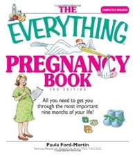 The "Everything" Pregnancy