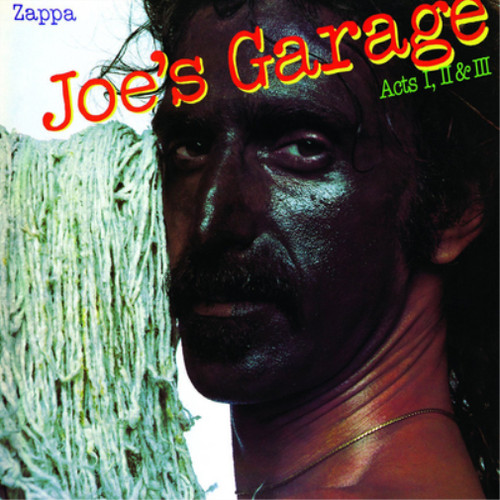 Frank zappa joe garage acts - frank, joe's