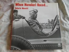 When Nuvolari Raced by Valerio Moretti pub 1994