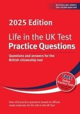 Life in the UK Test Practice Questions 2025 by Alastair Smith 978