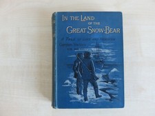 In the Land of the Great Snow Bear Gordon Stables.