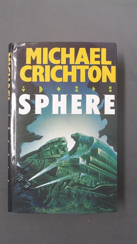 Sphere michael crichton - sphere,,
