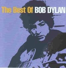 The best of Bob Dylan  by