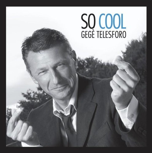 Gegè telesforo cool cd - telesforo,