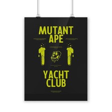 MUTANT APE YACHT CLUB POSTER