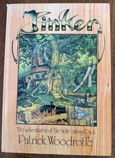 TINKER The Adventures of the Hole Eating Duck Patrick Woodroffe 1st Edition 1976