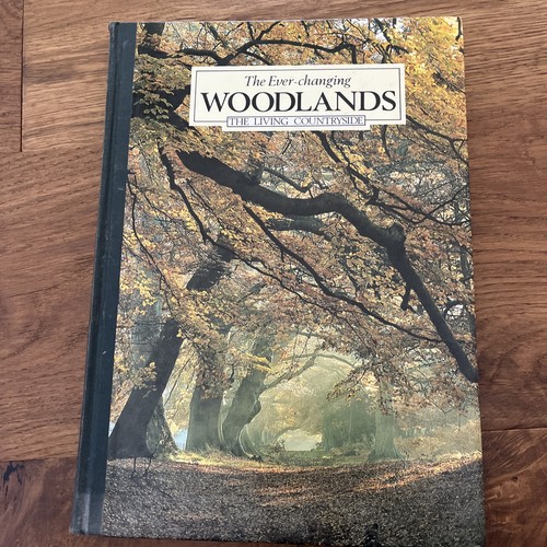 The ever changing woodlands - the,