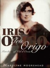 Iris Origo: Marchesa of Val