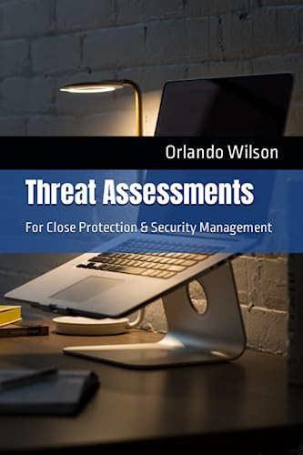 Threat assessments for close - threat,
