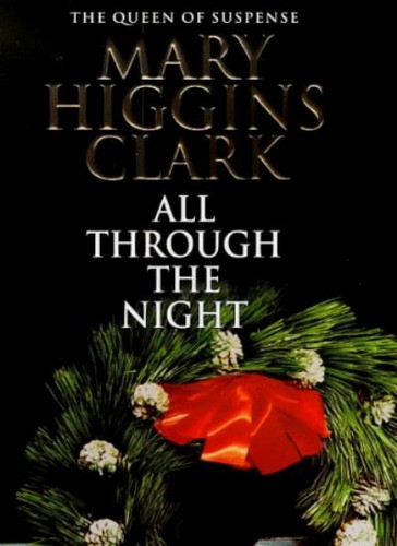 All through the night - through,