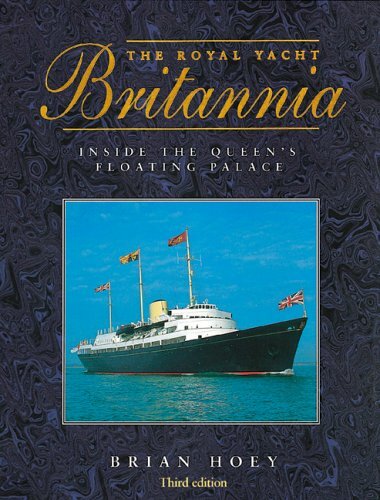The royal yacht - the, "britannia"