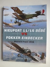 Nieuport 11/16 Bébé vs Fokker Eindecker: Western Front 1916 (Duel 59)