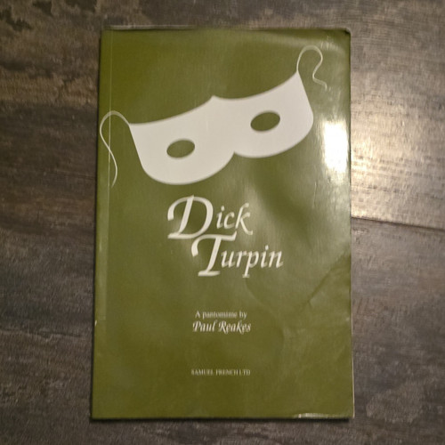 Dick turpin pantomime play - turpin, pb