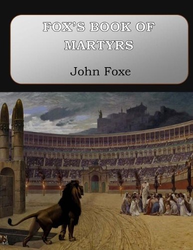 John foxe fox - foxe, of