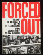 FORCED OUT, Carole Kismaric, Penguin 1st Ed 1989, Refugees, Sebastiao Salgado