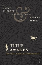 Titus Awakes: The Lost Book of