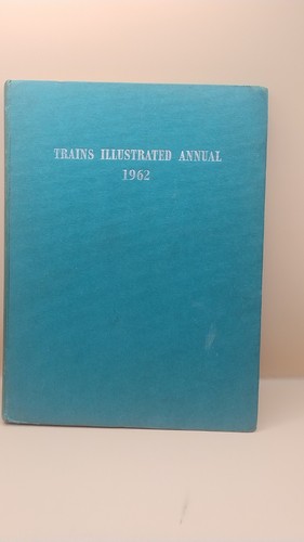 Trains illustrated 1962 - illustrated,