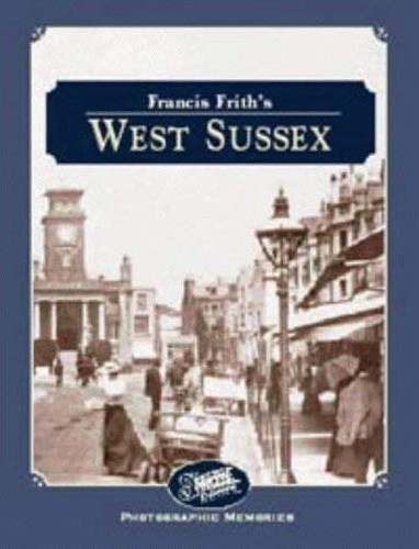 Francis frith west - frith's, sussex