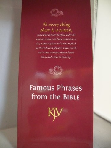 Famous phrases from the - famous, bible