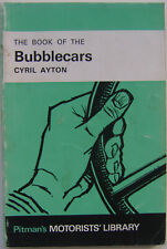 Bubblecars - Isetta Trojan Heinkel Messerschmitt Pitman's Owners Handbook 1967
