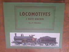 Locomotives I Have Known by J