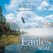 Where eagles soar dan - where,