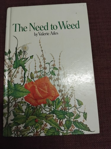 The need weed valerie - weed, ailes